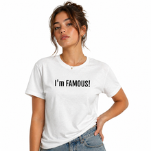 Load image into Gallery viewer, I'm FAMOUS Jersey Short Sleeve Tee