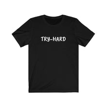 Cargar imagen en el visor de la galería, TRY-HARD Jersey Short Sleeve Tee