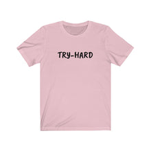 Cargar imagen en el visor de la galería, TRY-HARD Jersey Short Sleeve Tee