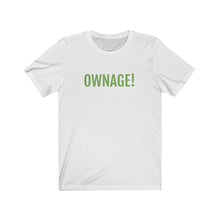 Charger l'image dans la galerie, OWNAGE! Jersey Short Sleeve Tee