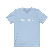 Cargar imagen en el visor de la galería, TRY-HARD Jersey Short Sleeve Tee