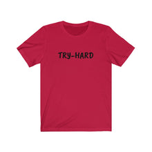 將圖片載入圖庫檢視器 TRY-HARD Jersey Short Sleeve Tee
