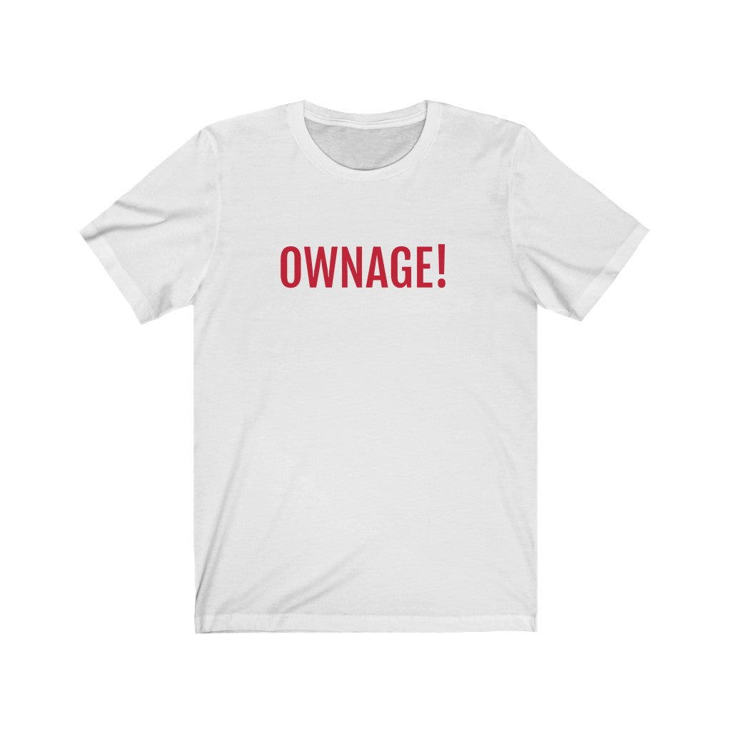 OWNAGE! Jersey Short Sleeve Tee